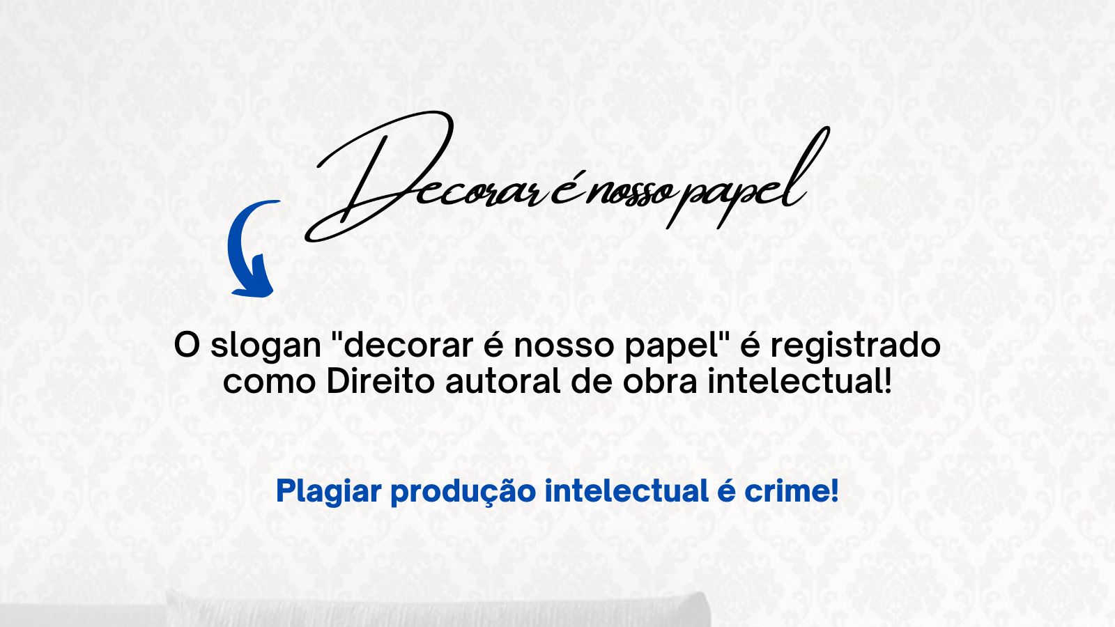 Decorar é nosso Papel - Casa do Papel de Parede ®